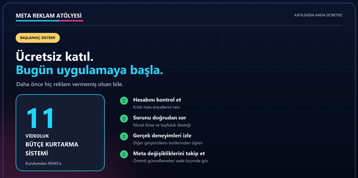 Meta Reklam Atölyesi ücretsiz üyelikte neler var